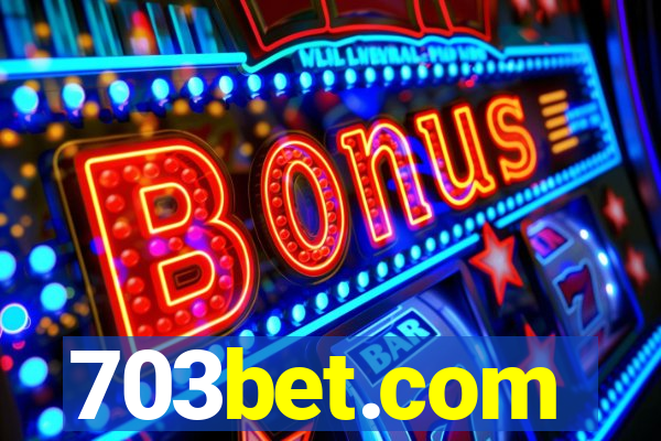 703bet.com