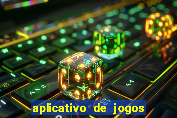 aplicativo de jogos de apostas