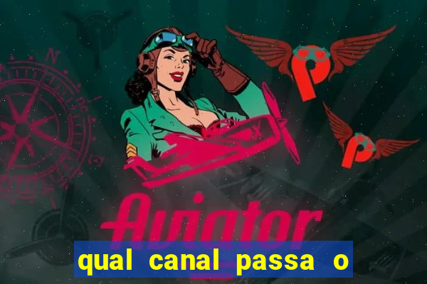 qual canal passa o jogo do internacional hoje