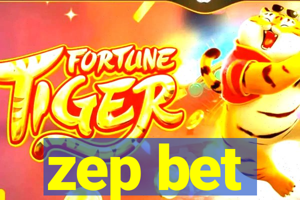 zep bet