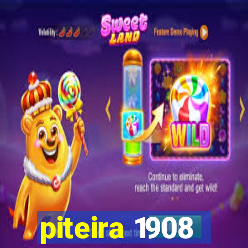 piteira 1908