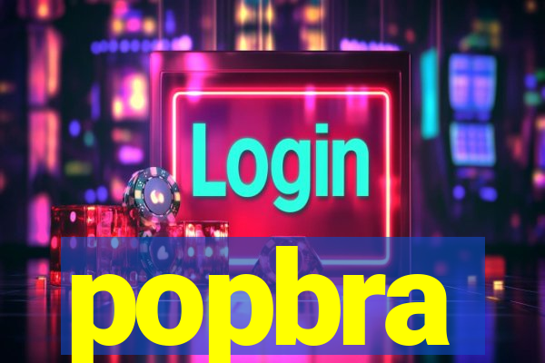 popbra