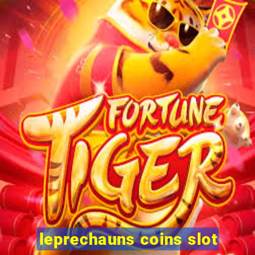 leprechauns coins slot