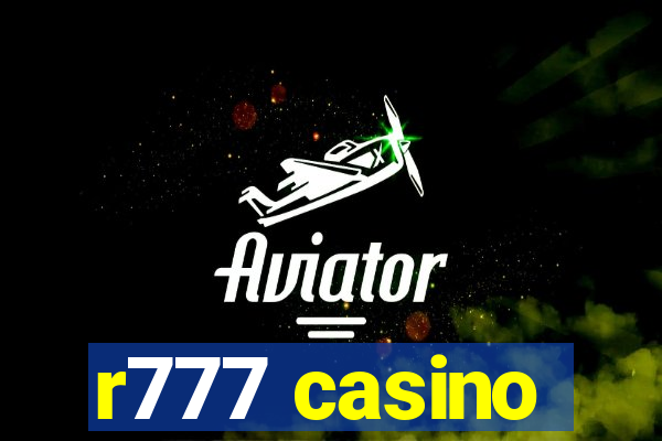 r777 casino