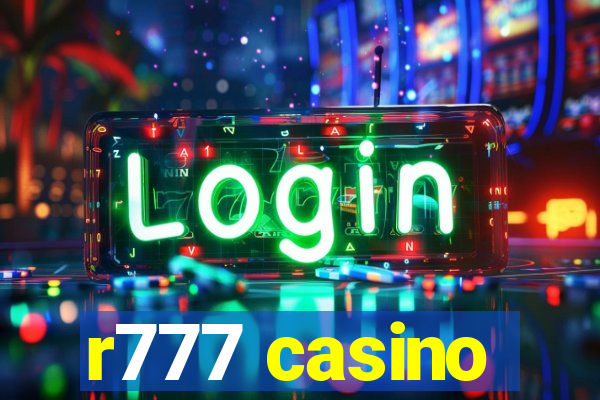 r777 casino