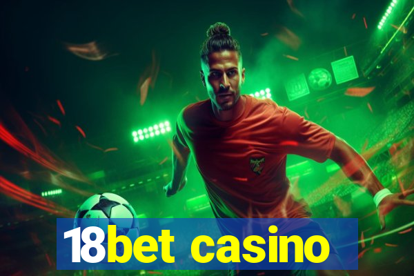 18bet casino