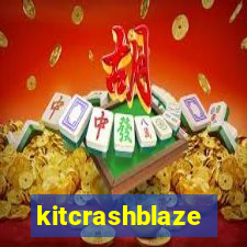 kitcrashblaze