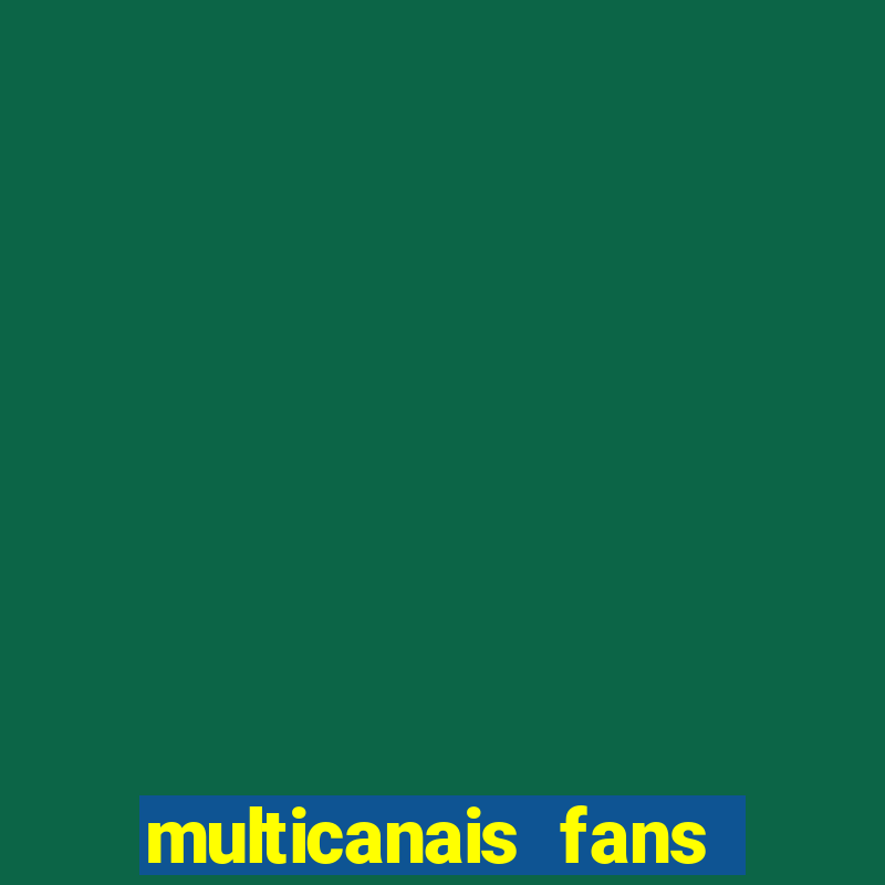 multicanais fans real madrid