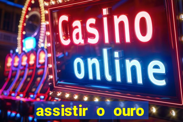 assistir o ouro maldito de las vegas