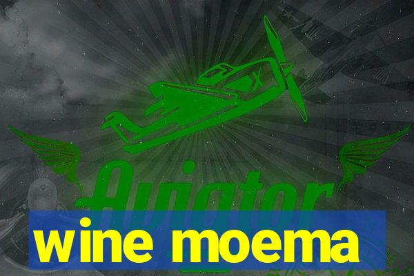 wine moema