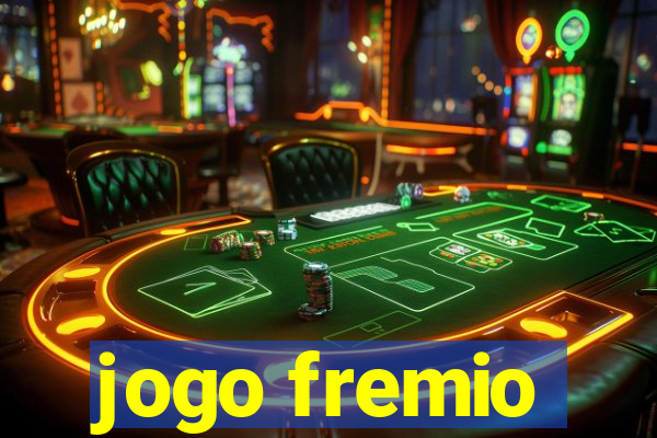 jogo fremio