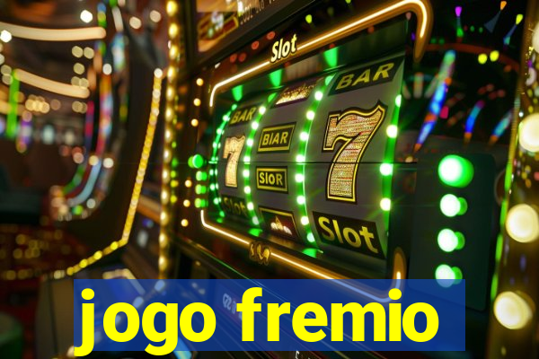 jogo fremio