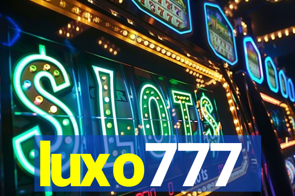 luxo777