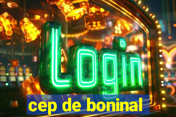 cep de boninal