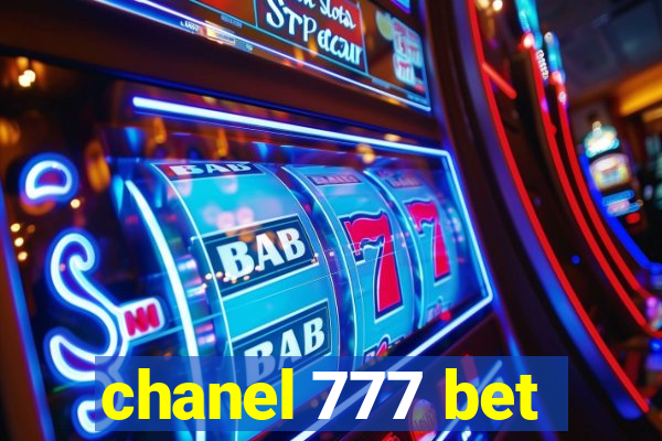 chanel 777 bet