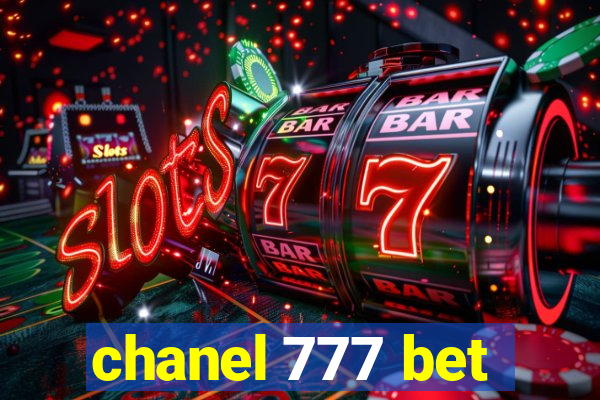 chanel 777 bet