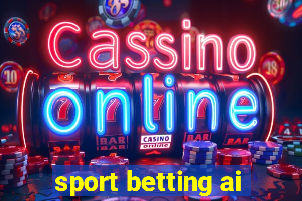 sport betting ai