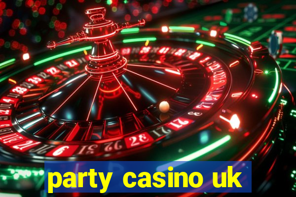 party casino uk