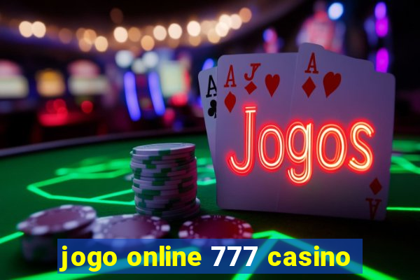 jogo online 777 casino