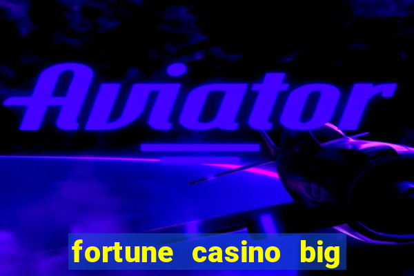 fortune casino big win 777 slots