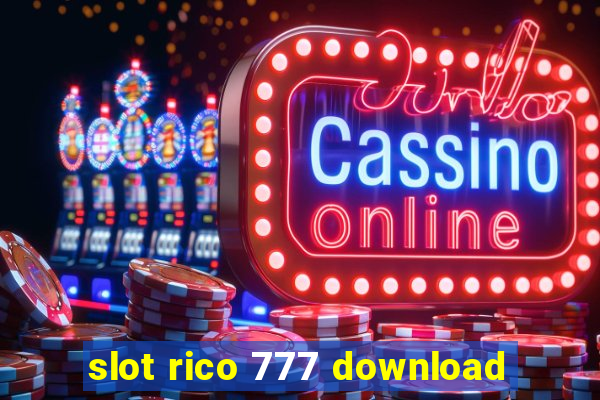 slot rico 777 download