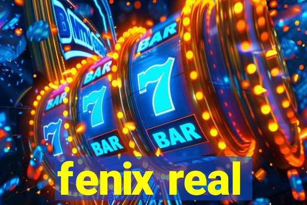 fenix real