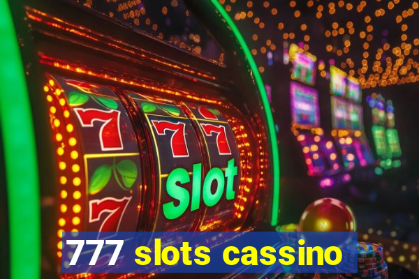 777 slots cassino