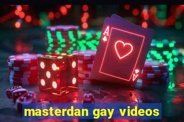 masterdan gay videos