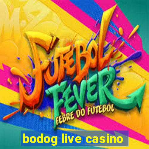 bodog live casino