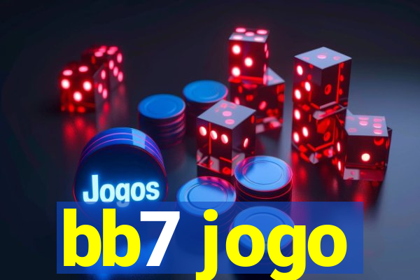 bb7 jogo