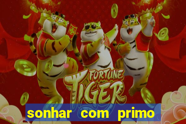 sonhar com primo livro dos sonhos