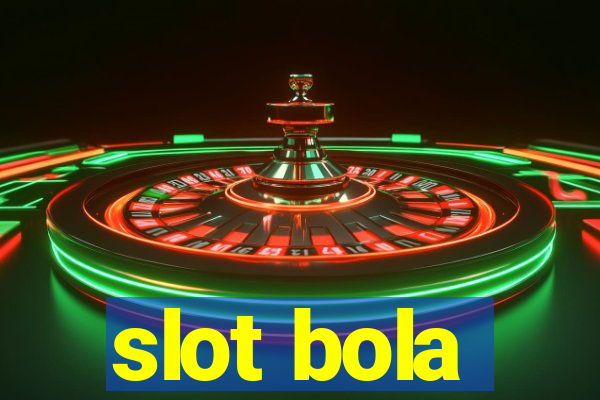 slot bola