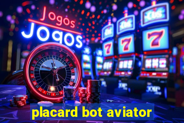 placard bot aviator