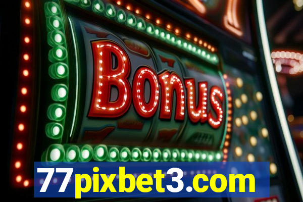 77pixbet3.com