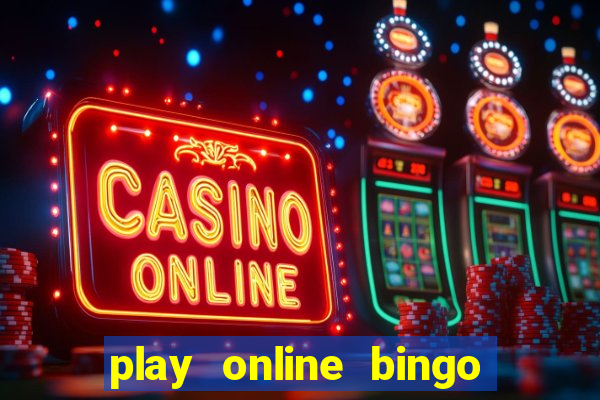 play online bingo with friends