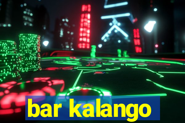 bar kalango