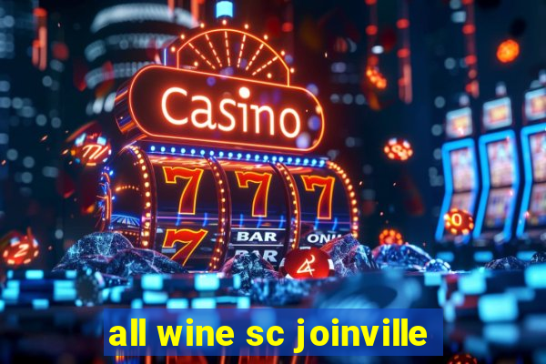 all wine sc joinville