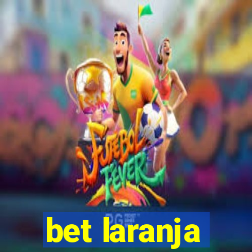 bet laranja