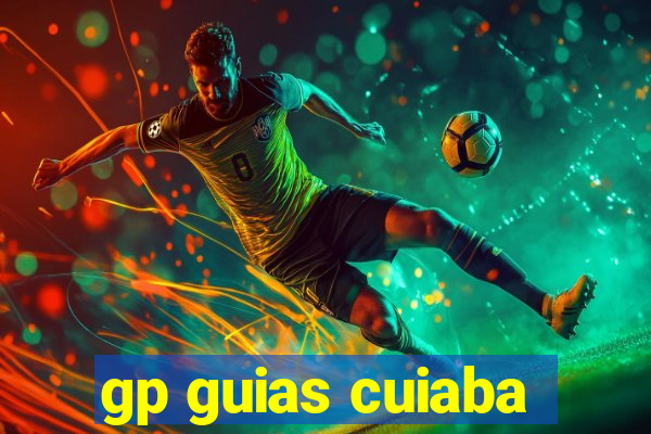 gp guias cuiaba