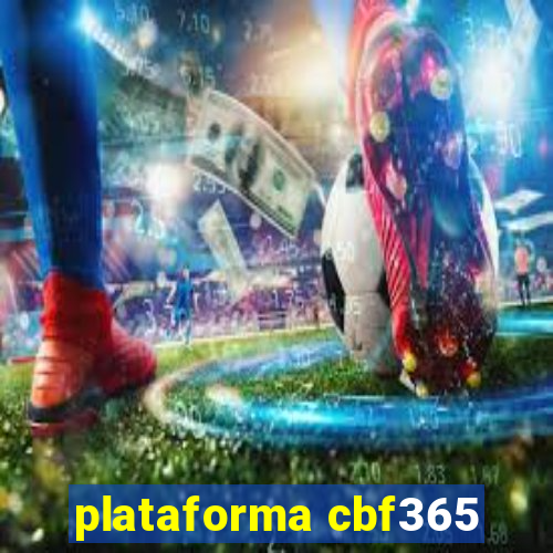 plataforma cbf365