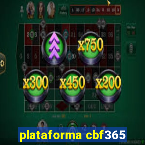 plataforma cbf365