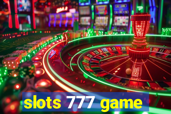 slots 777 game