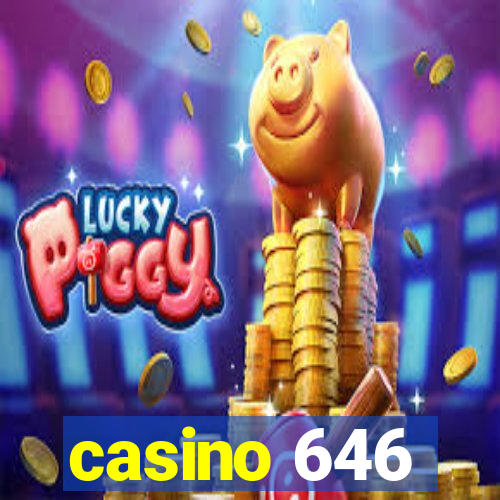 casino 646