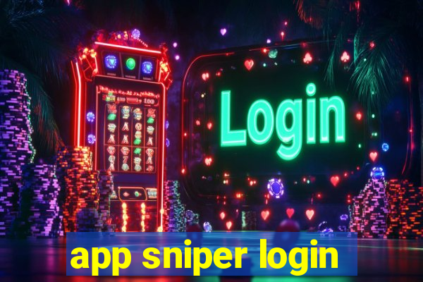 app sniper login