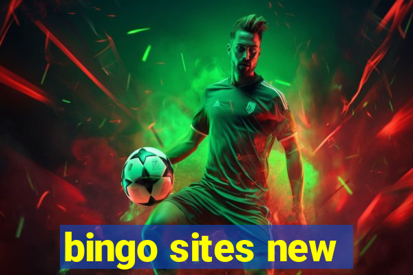 bingo sites new