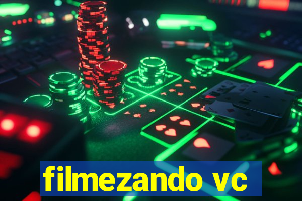 filmezando vc