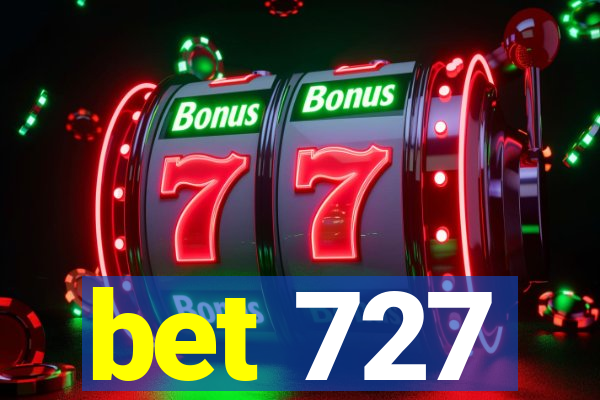 bet 727