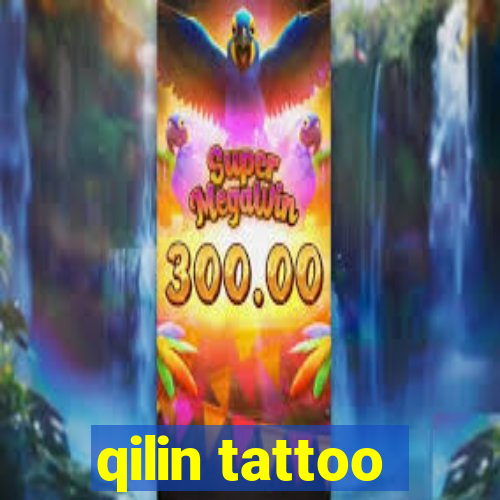 qilin tattoo