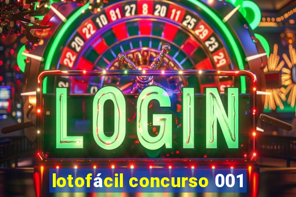 lotofácil concurso 001