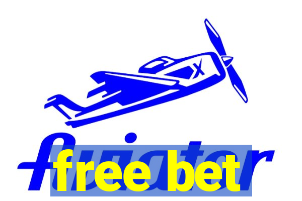 free bet